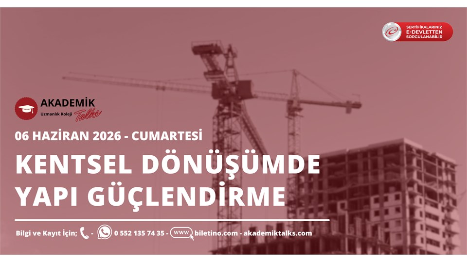 Kentsel Dönüşümde Yapı Güçlendirme