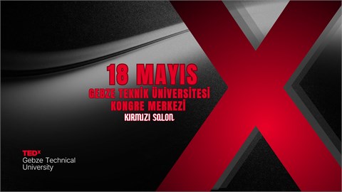 TEDxGebze Technical University