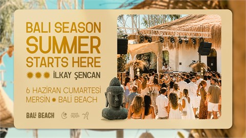 Bali Beach Sezon Açılış Partisi