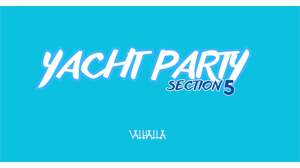 Yacht Party Pt5 
