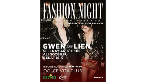 SEASON Two STAGE Two  ''FASHION NIGHT''
