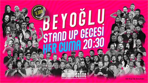 Stand up Beyoğlu Gecesi Cuma 20:30