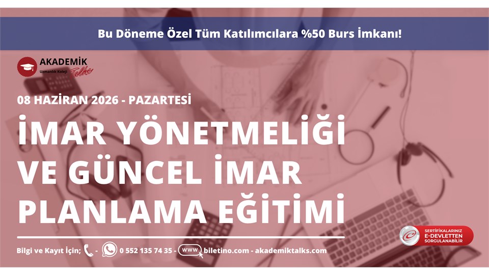 31. Dönem İmar Yönetmeliği ve Güncel İmar Planlama Eğitimi