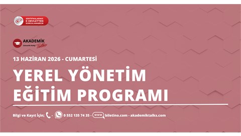 YEREL YÖNETİM EĞİTİM PROGRAMI