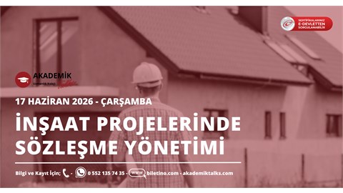 İnşaat Projelerinde Sözleşme Yönetimi