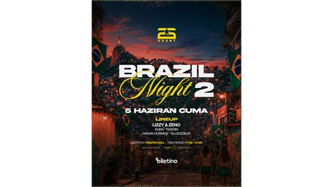 Brazil Nıght 2