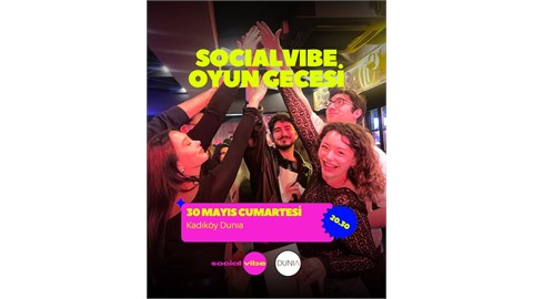 Socialvibe Oyun Gecesi Bayram Özel