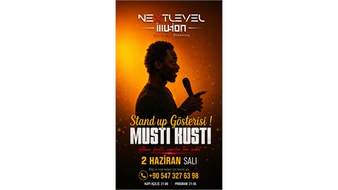 MUSTİ KUSTİ STAND-UP SHOW