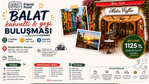 BALAT KAHVALTI & GEZİ BULUŞMASI