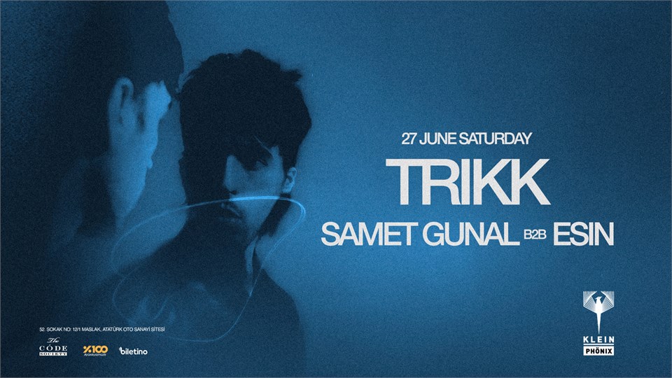 Trikk + Samet Gunal + Esin | Klein Phönix