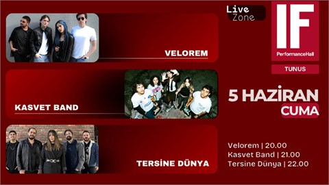 VELOREM, KASVET BAND ve TERSİNE DÜNYA Konseri (IF Performance Tunus)