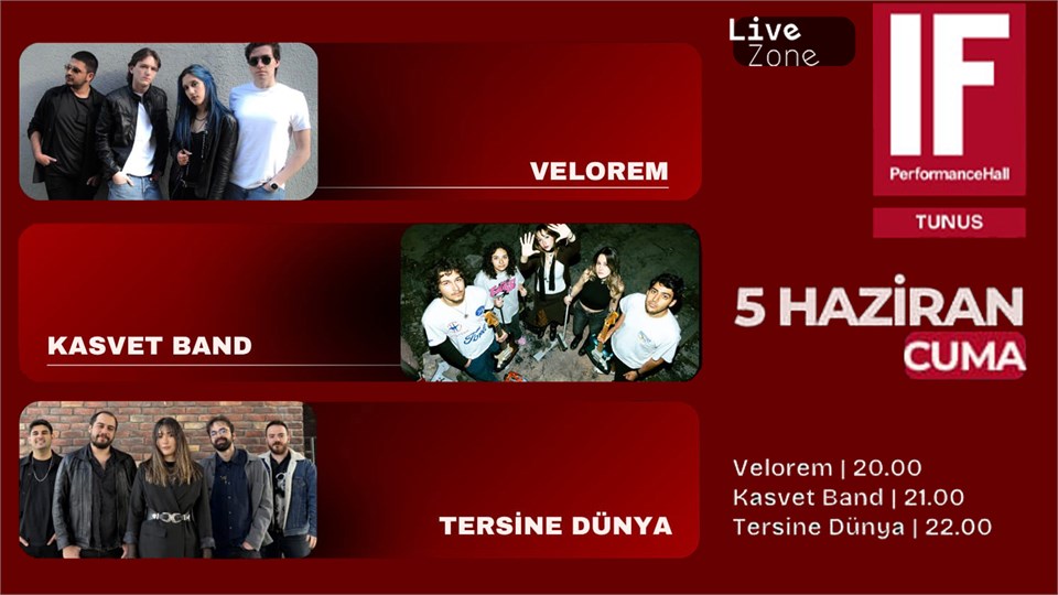 VELOREM, KASVET BAND ve TERSİNE DÜNYA Konseri (IF Performance Tunus)