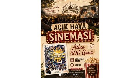 Açık Hava Sinema Aşkın (500) Günü