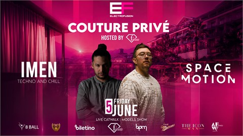 COUTURE PRIVE by EF & IconMan Hosted by FashionTV Hotel