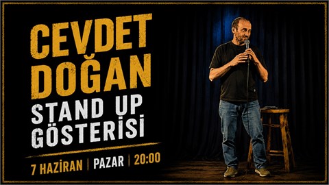 Cevdet Doğan - Tek Kişilik Stand Up