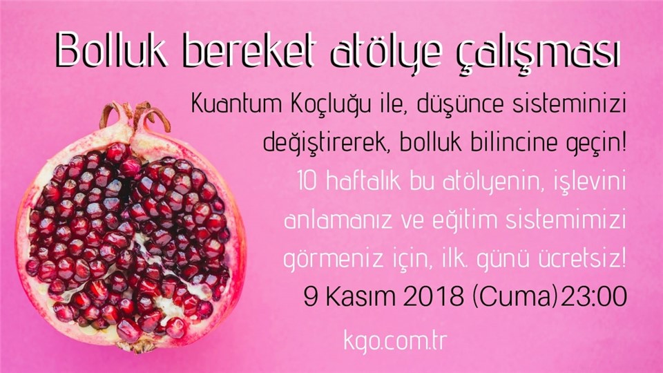 Bolluk bereket atölye çalışması semineri (Online/Ücretsiz)