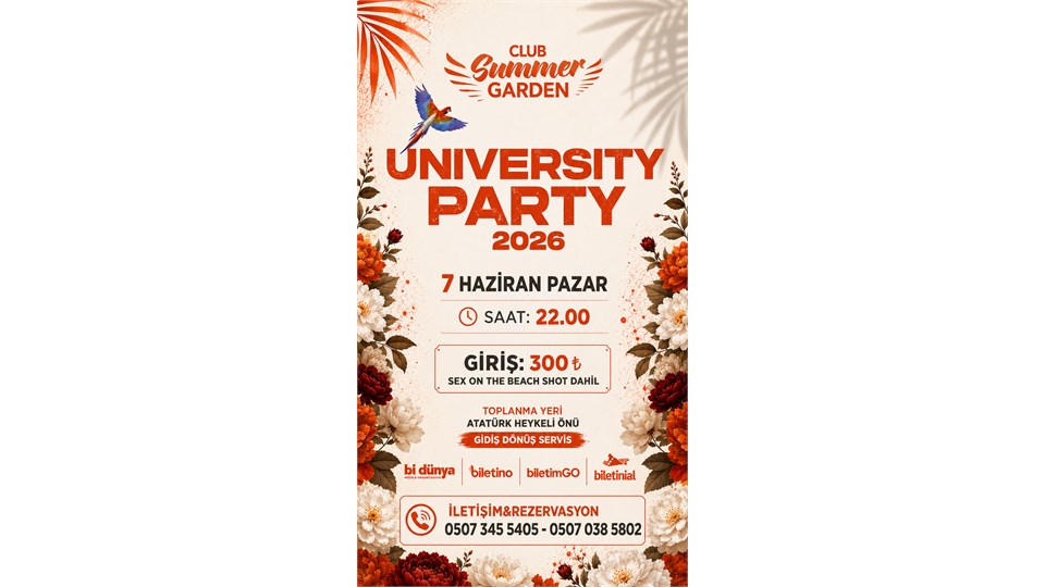 Universıty Party ( Alanya Summer Garden )