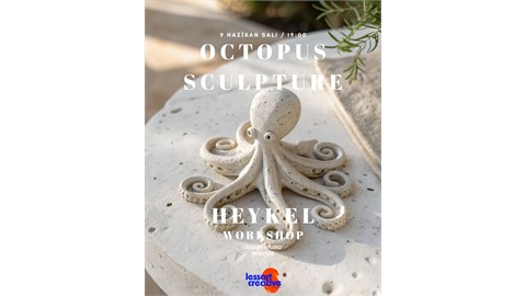 Heykel Workshopu (Octopus Sculpture)