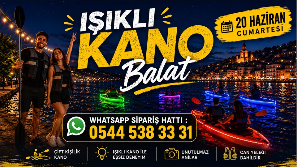 Ay Işığında Işıklı Kano - 20 Haziran Cumartesi - Balat Fatih
