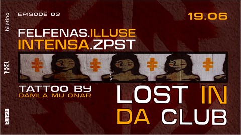LOST IN DA CLUB - Tensia E03