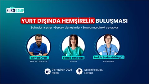Yurt Dışında Hemşirelik Buluşması