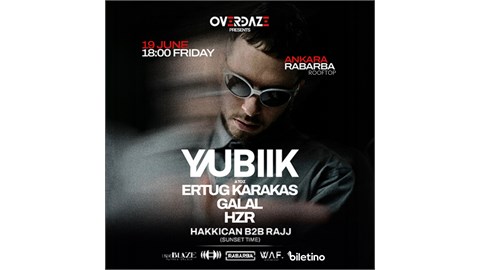 Overdaze: YUBIK (Afterlife) | Rabarba Rooftop