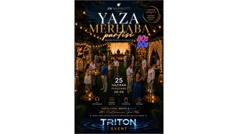Yaza Merhaba Partisi | JW Marriott Ankara