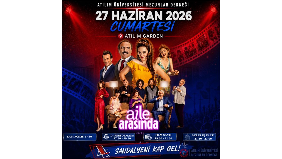 AİLE ARASINDA  - AÇIK HAVA SİNEMA GECESİ & 90'LAR DJ PARTİ