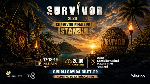 Survivor 2026 Finalleri-İstanbul