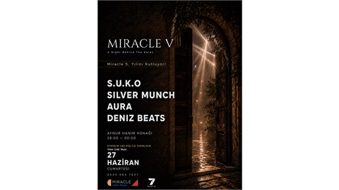 MIRACLE V — A Night Behind The Gates 