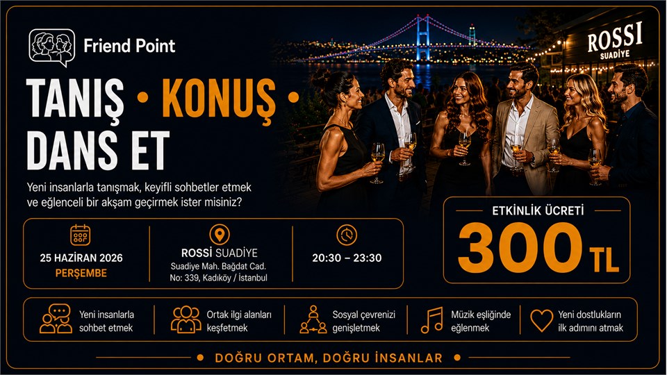 TANIŞ • KONUŞ • DANS ET