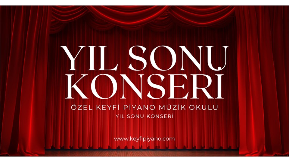 Özel Keyf-i Piyano Müzik Okulu Yıl Sonu Konseri Perde 1