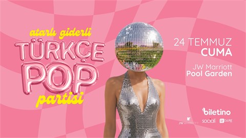 Atarlı Giderli Türkçe Pop Partisi