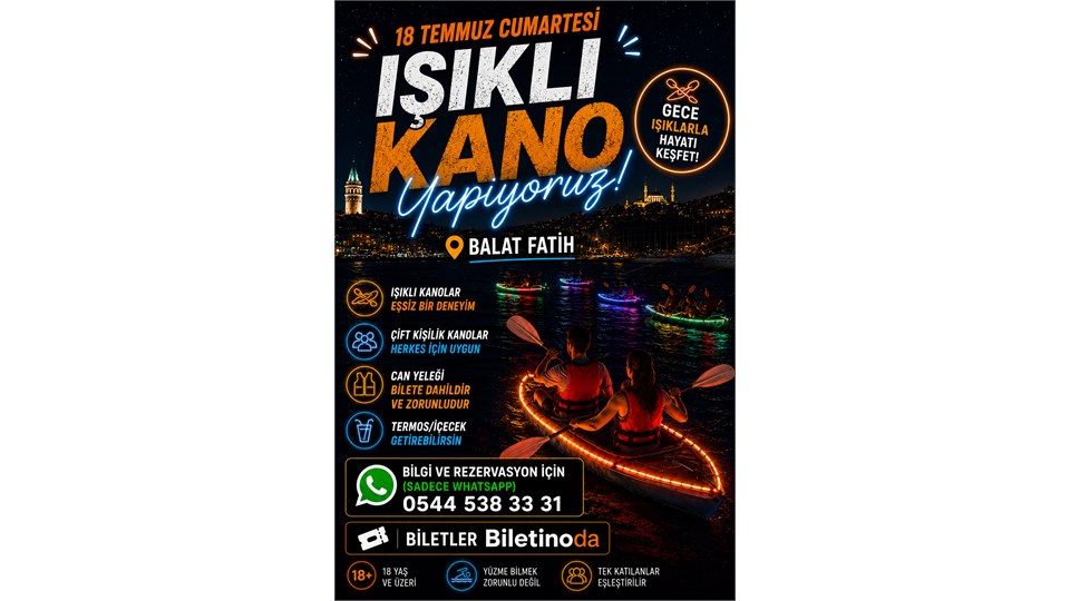 İstanbul Işıklı Kano 18 Temmuz Cumartesi 