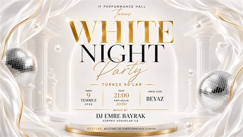 White Night Party | Ankara