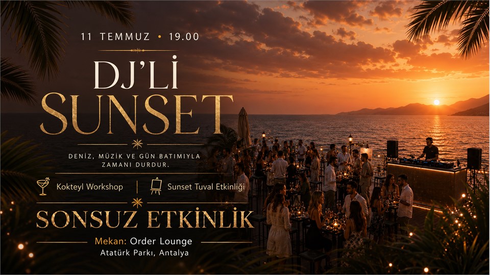 Sunset & Cocktail Experience | Sonsuz Etkinlik