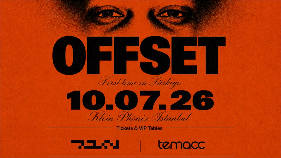OFFSET-First Time in Türkiye