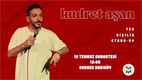 Kudret Aşan Tek Kişilik Stand up