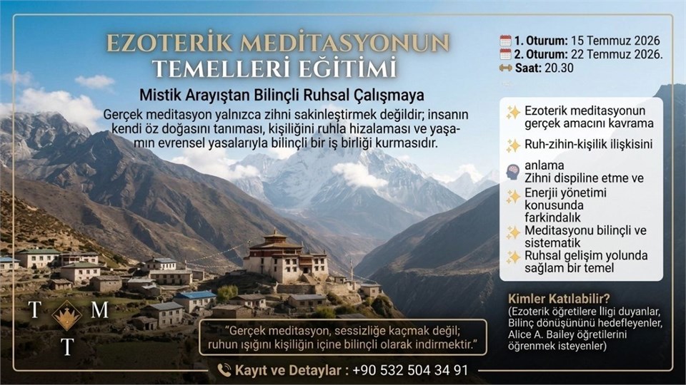 EZOTERİK MEDİTASYONUN TEMELLERİ EĞİTİMİ