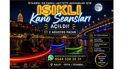 Işıklı Kano İstanbul - 2 Ağustos Pazar