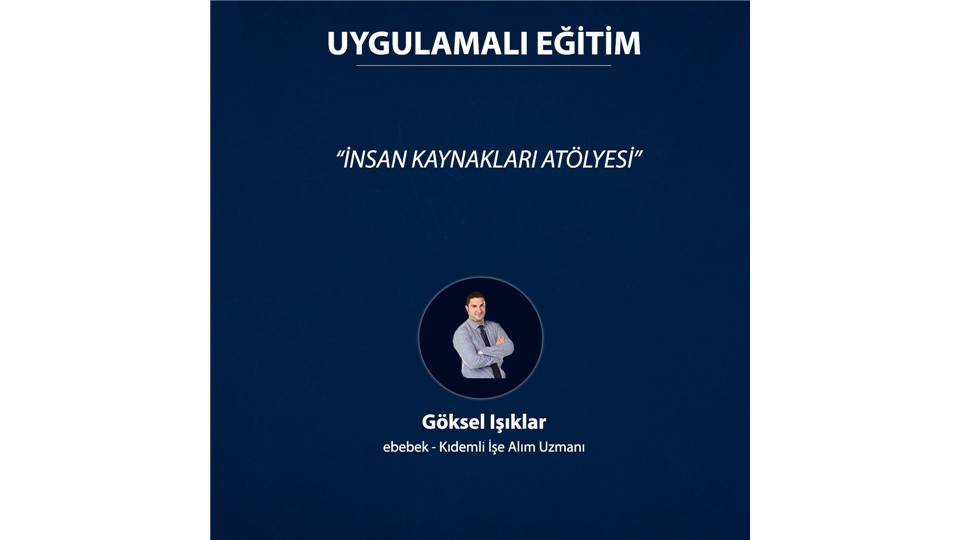 İnsan Kaynakları Atölyesi