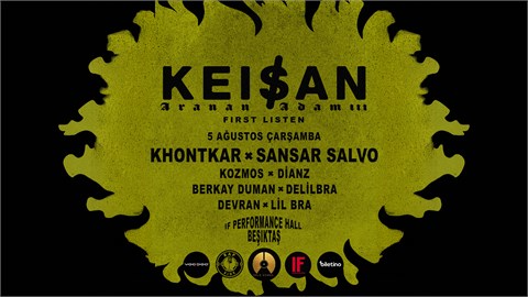 Keişan – Aranan Adam III First Listen