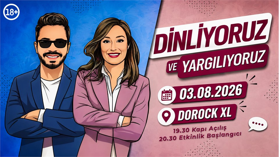 Dinliyoruz ve Yargılıyoruz