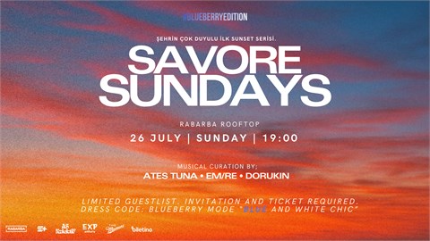 SAVORE SUNDAYS III (#blueberryediton)