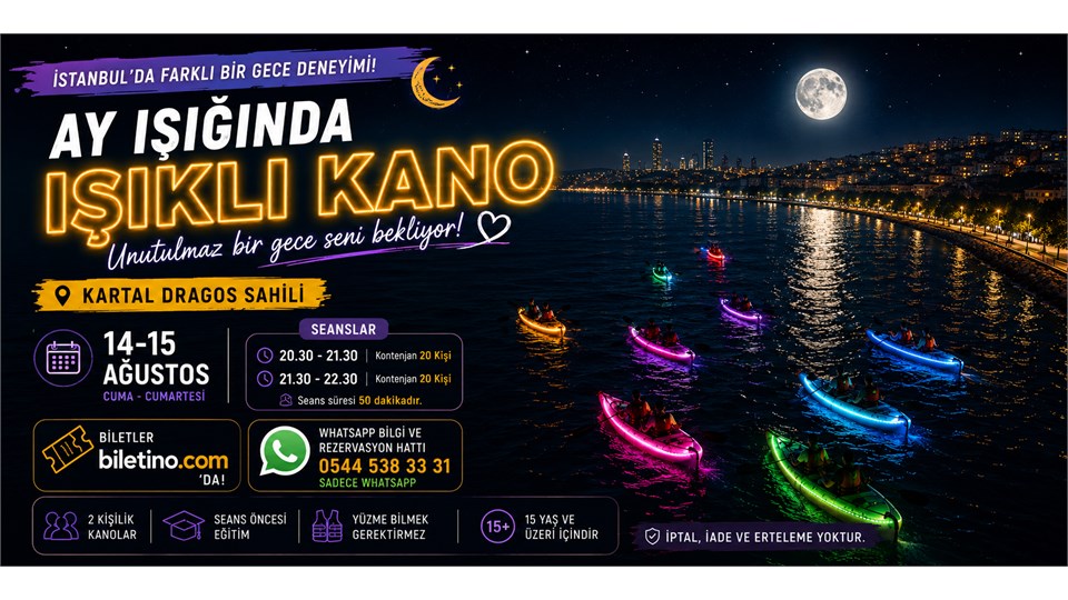 14 - 15 Ağustos Ay Işığında Işıklı Kano Deneyimi | Kartal Dragos Sahili