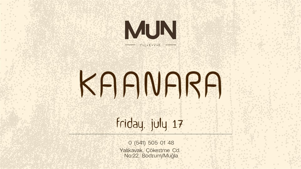 KAANARA - Mun Yalıkavak
