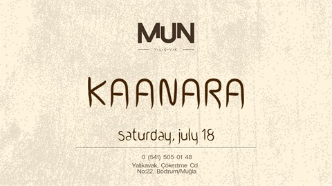 KAANARA - Mun Yalıkavak