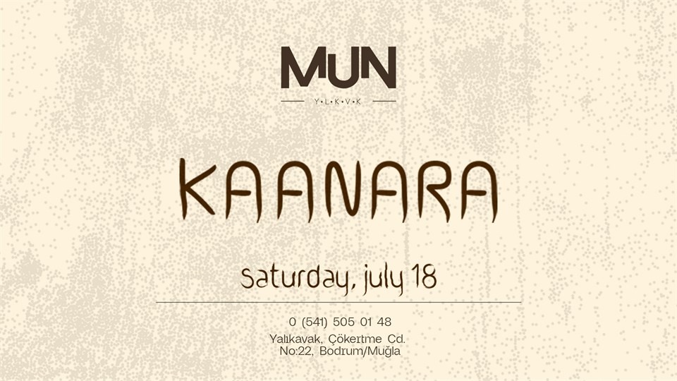 KAANARA - Mun Yalıkavak