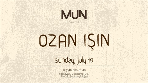 OZAN IŞIN - Mun Yalıkavak