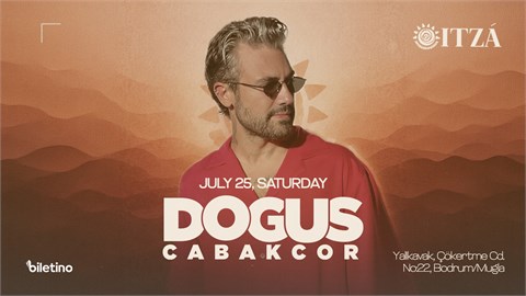 Doğuş Çabakçor-Itza Bodrum